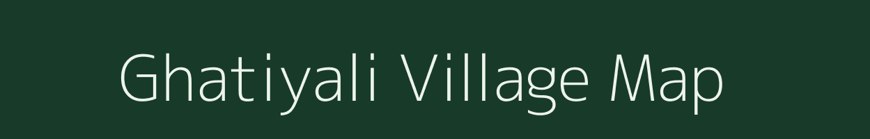 Ghatiyali village map in Rajasthan