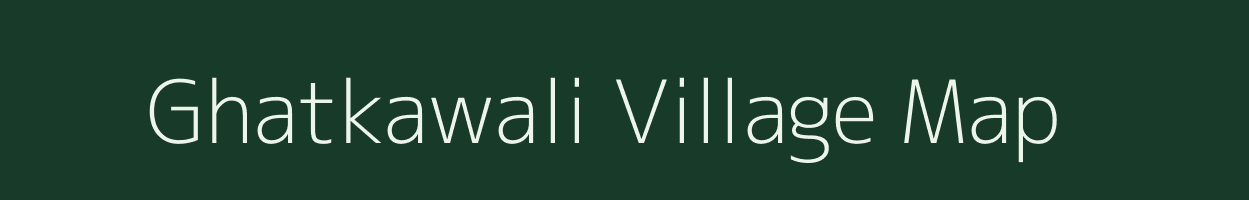 Ghatkawali village map in Chhattisgarh