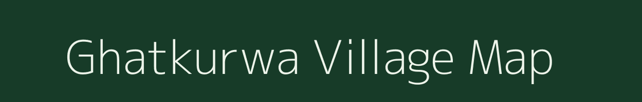 Ghatkurwa village map in Jharkhand