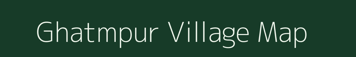 Ghatmpur village map in Uttar Pradesh