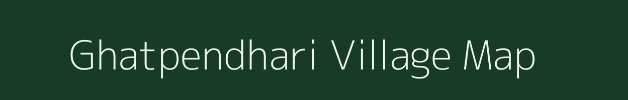 Ghatpendhari village map in Maharashtra