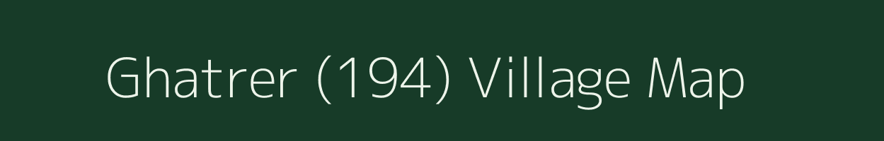 Ghatrer (194) village map in Himachal Pradesh