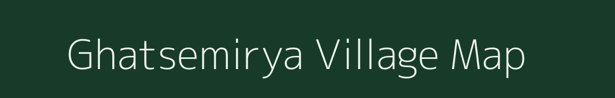 Ghatsemirya village map in Madhya Pradesh