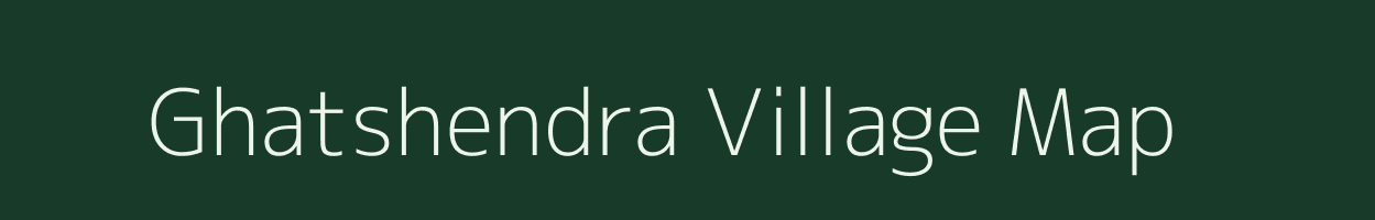 Ghatshendra village map in Maharashtra