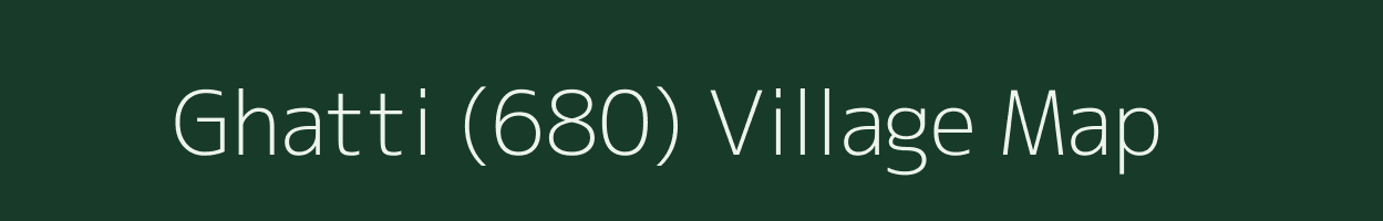 Ghatti (680) village map in Himachal Pradesh