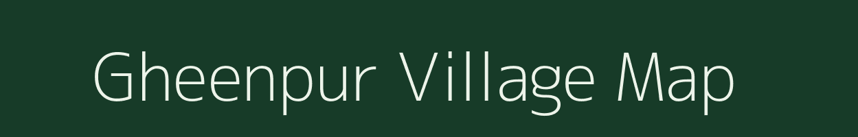 Gheenpur village map in Uttar Pradesh