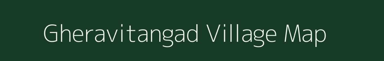 Gheravitangad village map in Maharashtra