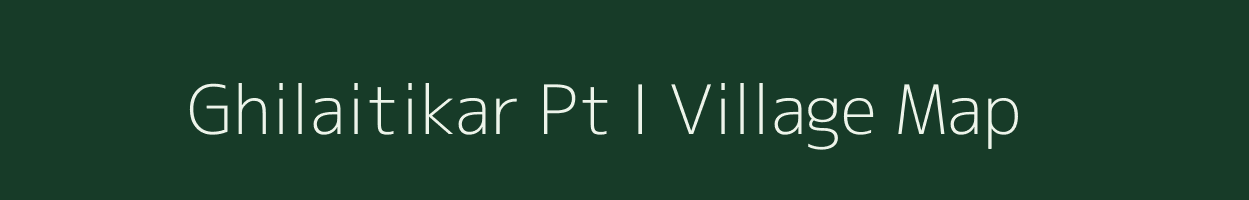 Ghilaitikar Pt I village map in Assam