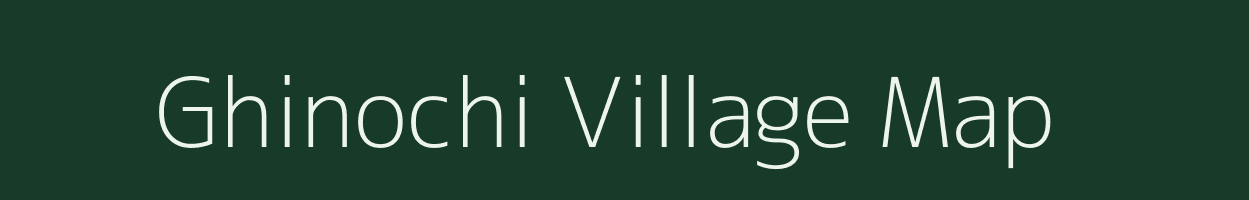 Ghinochi village map in Madhya Pradesh