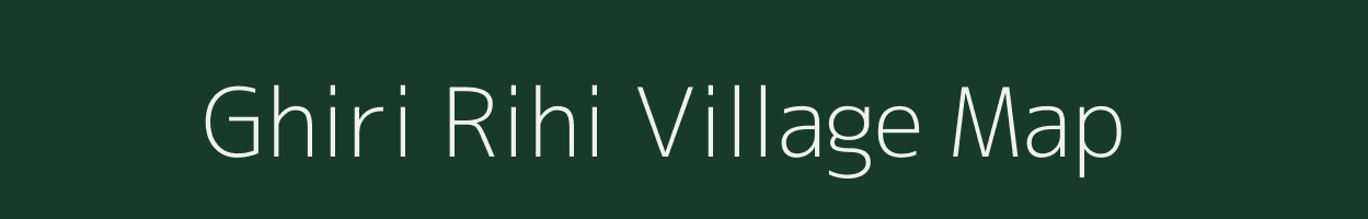 Ghiri Rihi village map in Uttar Pradesh