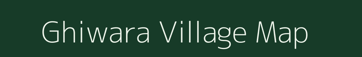 Ghiwara village map in Chhattisgarh