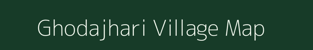 Ghodajhari village map in Chhattisgarh