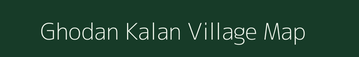 Ghodan Kalan village map in Rajasthan