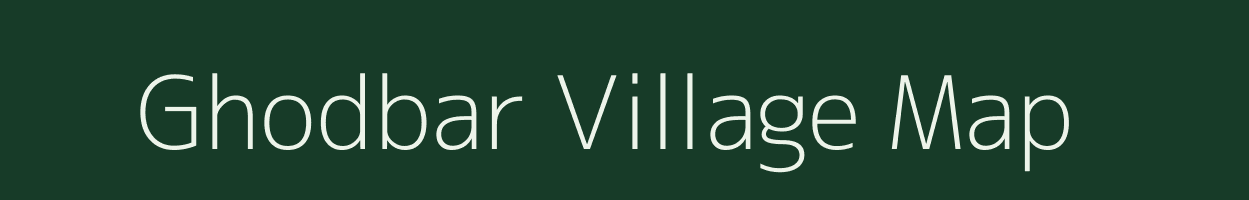 Ghodbar village map in Gujarat