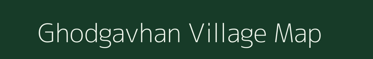 Ghodgavhan village map in Maharashtra