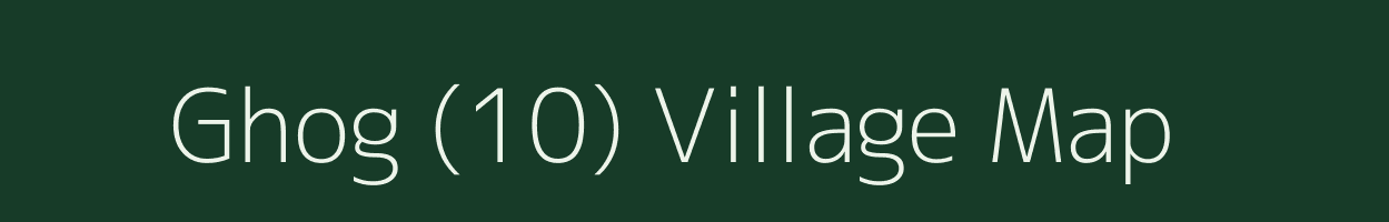 Ghog (10) village map in Himachal Pradesh