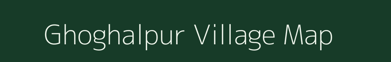 Ghoghalpur village map in Madhya Pradesh