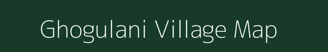 Ghogulani village map in Assam