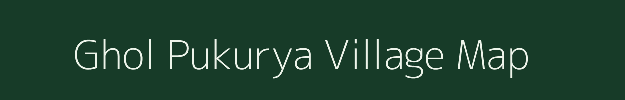 Ghol Pukurya village map in West Bengal