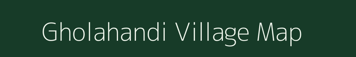 Gholahandi village map in Odisha
