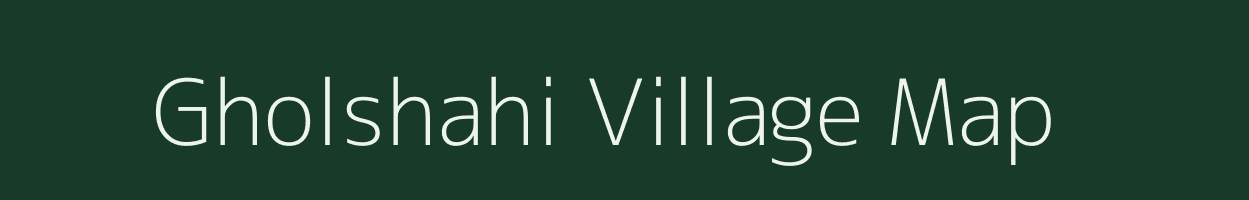 Gholshahi village map in West Bengal