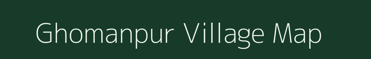 Ghomanpur village map in Uttar Pradesh