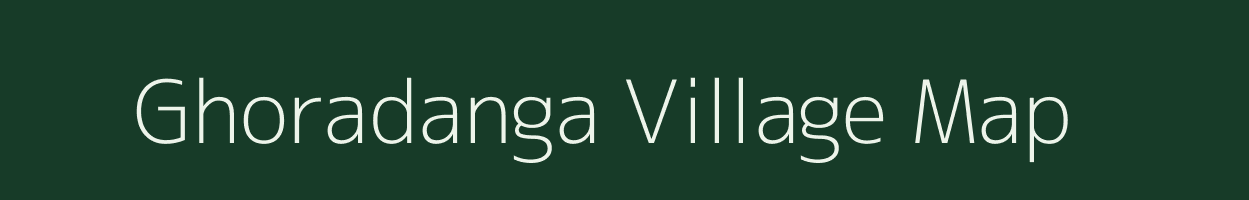 Ghoradanga village map in West Bengal