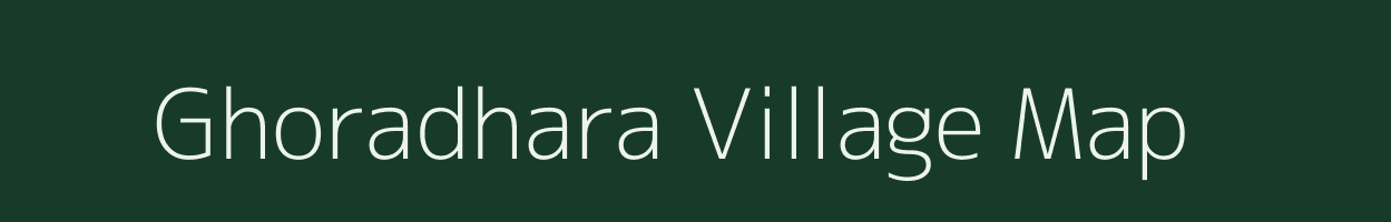 Ghoradhara village map in West Bengal