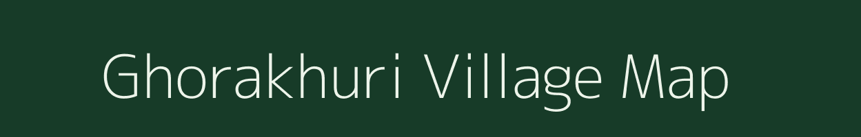 Ghorakhuri village map in Uttarakhand