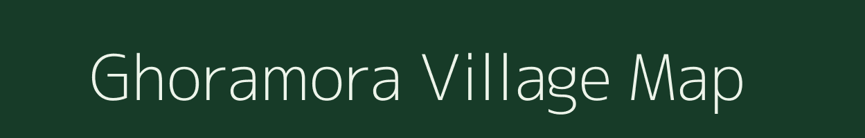 Ghoramora village map in Assam