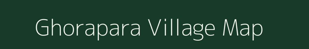 Ghorapara village map in West Bengal