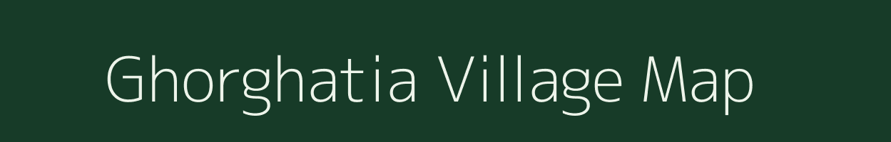 Ghorghatia village map in Uttar Pradesh