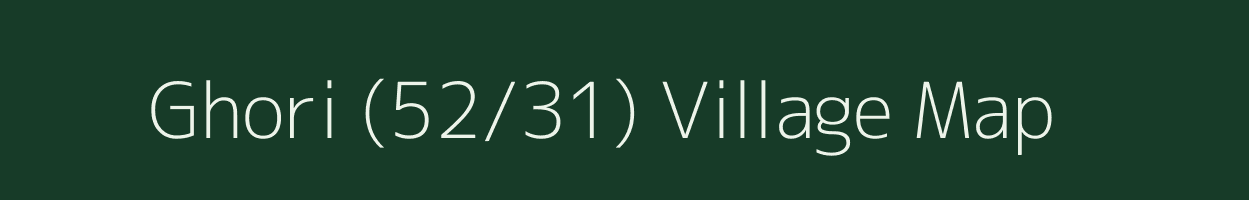 Ghori (52/31) village map in Himachal Pradesh