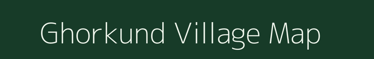 Ghorkund village map in Maharashtra