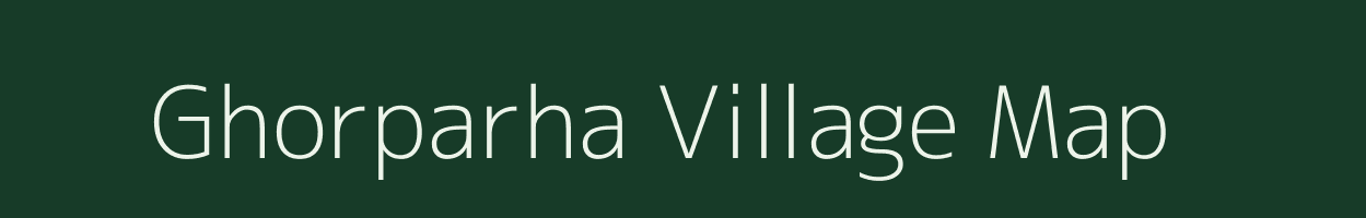 Ghorparha village map in Jharkhand