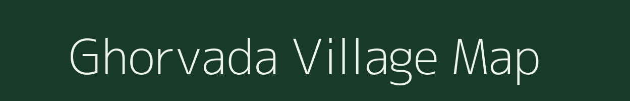 Ghorvada village map in Gujarat