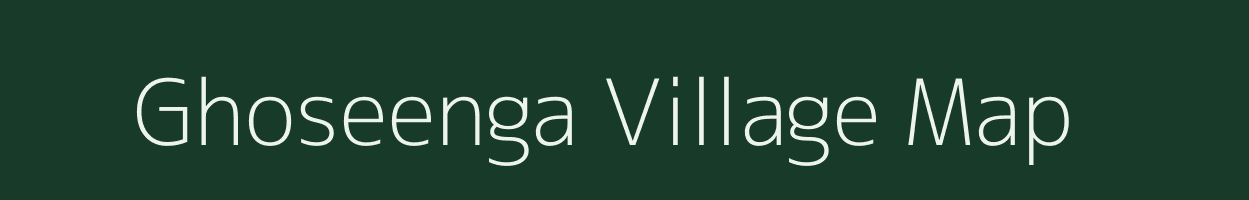 Ghoseenga village map in Rajasthan