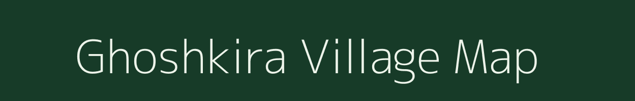 Ghoshkira village map in West Bengal