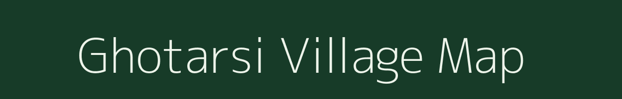 Ghotarsi village map in Rajasthan