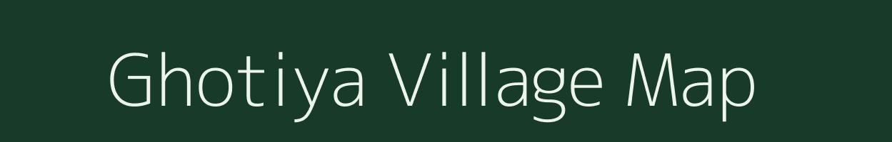 Ghotiya village map in Rajasthan