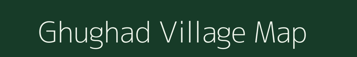 Ghughad village map in Madhya Pradesh