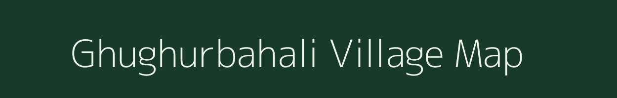 Ghughurbahali village map in Odisha