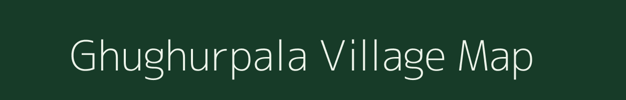 Ghughurpala village map in Odisha