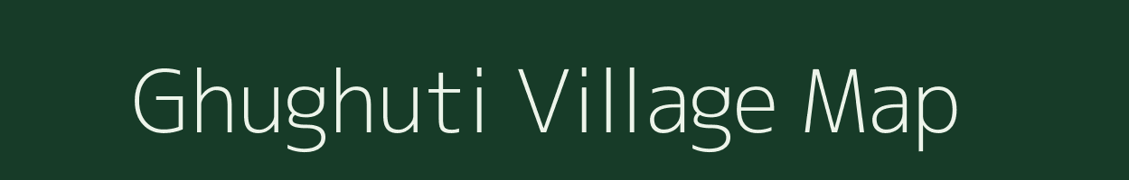 Ghughuti village map in Uttar Pradesh