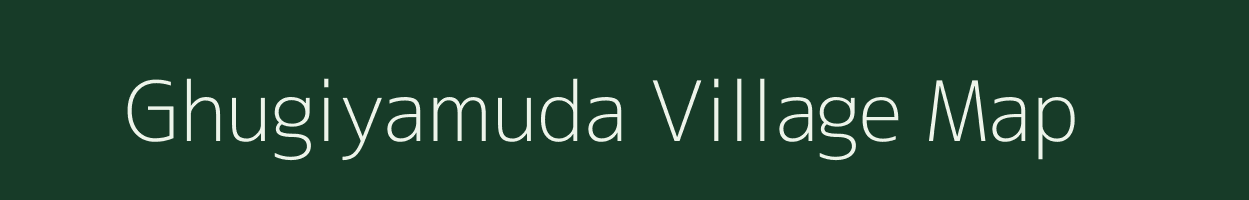 Ghugiyamuda village map in Chhattisgarh
