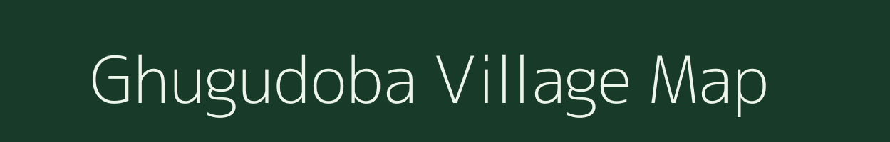 Ghugudoba village map in Assam