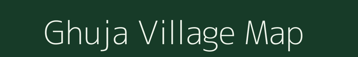 Ghuja village map in Bihar