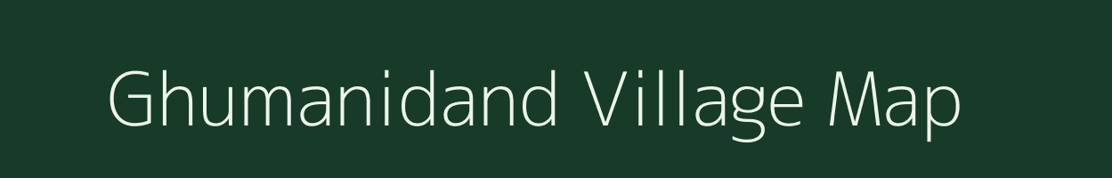 Ghumanidand village map in Chhattisgarh