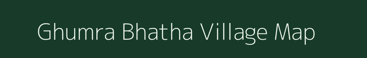 Ghumra Bhatha village map in Chhattisgarh