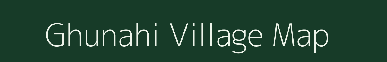 Ghunahi village map in Uttar Pradesh